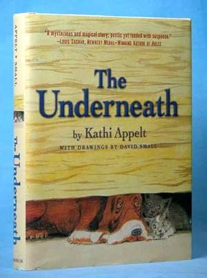 Imagen del vendedor de The Underneath (Signed on Title Page) a la venta por McInBooks, IOBA