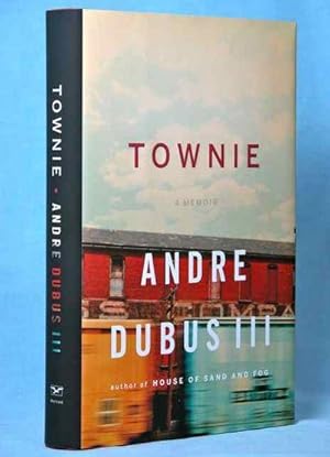 Townie: A Memoir (Signed)