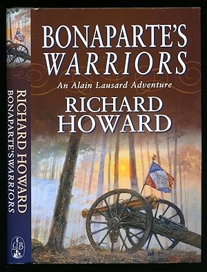 Immagine del venditore per Bonaparte's Warriors; An Alain Lausard Adventure venduto da Little Stour Books PBFA Member