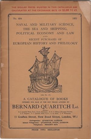 Bild des Verkufers fr Naval and Military Science, The Sea and Shipping, Political Economy and Law and Recent Purchases of European History and Philology. No. 694. 1951 zum Verkauf von Kaaterskill Books, ABAA/ILAB