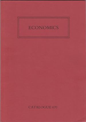 Seller image for Economics. Catalogue 670 for sale by Kaaterskill Books, ABAA/ILAB