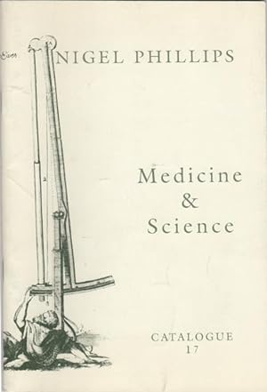 Immagine del venditore per Medicine & Science. Catalogue 17 venduto da Kaaterskill Books, ABAA/ILAB