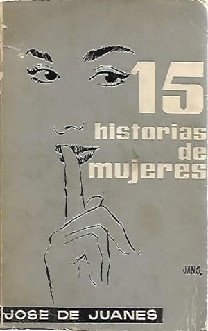 Imagen del vendedor de 15 HISTORIAS DE MUJERES a la venta por LIBROS OTRA MIRADA