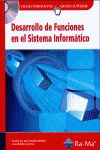 DESARROLLO DE FUNCIONES EN EL SISTEMA INFORMÁTICO