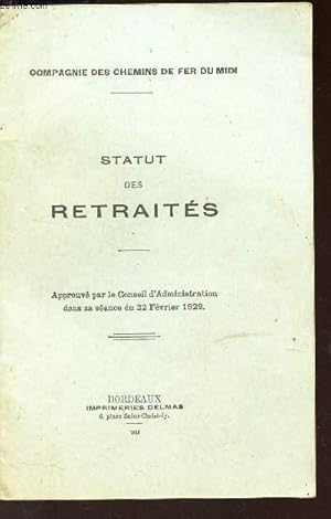 Image du vendeur pour STATUT DES RETRAITES - Approuv par le Conseil d'Adminiqtration dans sa sance du 22 fevrier 1929. mis en vente par Le-Livre