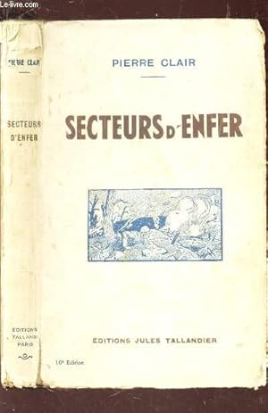 Bild des Verkufers fr SECTEURS D'ENFER zum Verkauf von Le-Livre