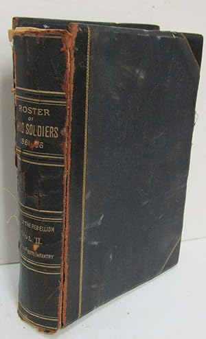 Seller image for Official Roster of the Soldiers of the State of Ohio in the War of The Rebellion 1861-1866; Volume II (2) for sale by Dearly Departed Books