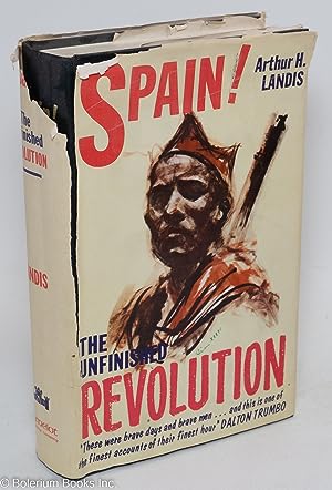 Seller image for Spain! The unfinished revolution! for sale by Bolerium Books Inc.