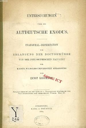 Seller image for UNTERSUCHUNGEN BER DIE ALTDEUTSCHE EXODUS (INAUGURAL-DISSERTATION) for sale by Le-Livre