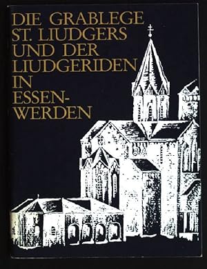 Seller image for Die Grablege St. Liudgers und der Liudgeriden in Essen-Werde for sale by books4less (Versandantiquariat Petra Gros GmbH & Co. KG)