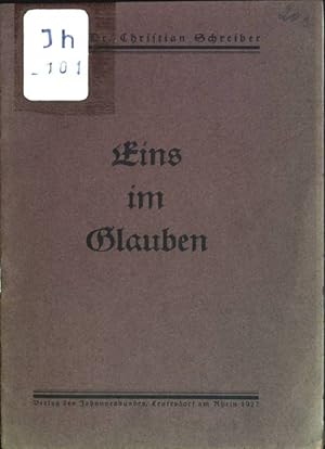 Bild des Verkufers fr Eins im Glauben zum Verkauf von books4less (Versandantiquariat Petra Gros GmbH & Co. KG)