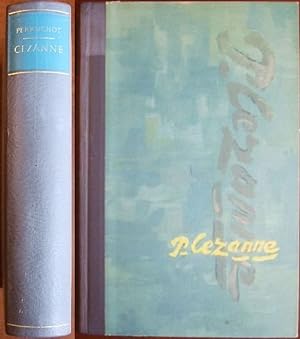 Bild des Verkäufers für Cézanne : Eine Biographie. [Übers. von Kurt Leonhard] zum Verkauf von Antiquariat Bläschke