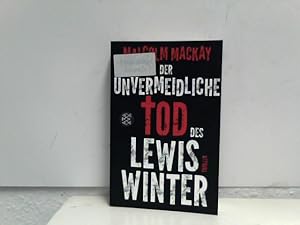 Immagine del venditore per Der unvermeidliche Tod des Lewis Winter: Thriller venduto da ABC Versand e.K.