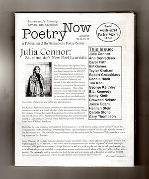 Poetry Now - A Publication of the Sacramento Poetry Center / April 2005. Robert Grossklaus; Julia...