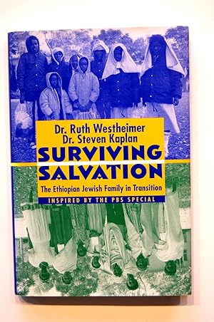 Imagen del vendedor de Surviving Salvation: The Ethiopian Jewish Family in Transition a la venta por North Star Rare Books & Manuscripts