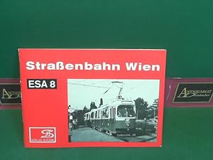 Image du vendeur pour Straenbahn Wien. (= Eisenbahn-Sammelheft. ESA 8). mis en vente par Antiquariat Deinbacher