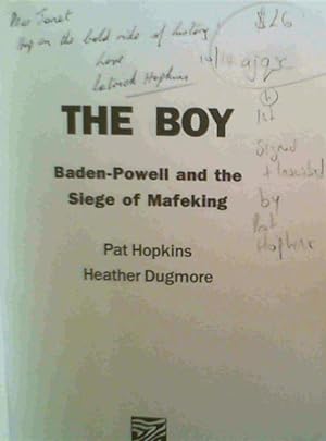 Seller image for The Boy: Baden-Powell and the Siege of Mafeking for sale by Chapter 1