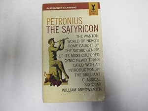 Seller image for The Satyricon (Mentor classics) for sale by Goldstone Rare Books