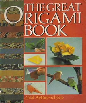 Seller image for THE GREAT ORIGAMI BOOK for sale by Black Stump Books And Collectables