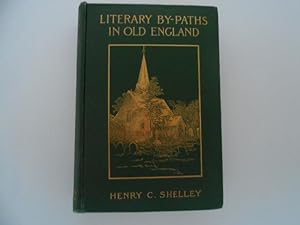 Literary By-Paths in Old England