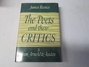 Bild des Verkufers fr Poets and Their Critics: Arnold-Auden zum Verkauf von Goldstone Rare Books