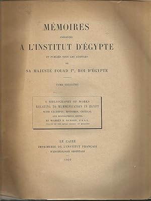 Memoires presentes a L'Institut D'Egypte et publes sous les auspices de sa majeste Fouad 1, roi d...