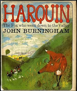 Harquin: The Fox Who Went Down to the Valley