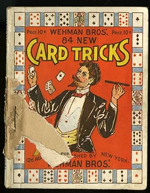 Wehman Bros.' 84 New Card Tricks