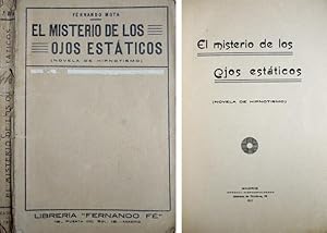 Imagen del vendedor de El misterio de los ojos estticos. Novela de hipnotismo. a la venta por Hesperia Libros