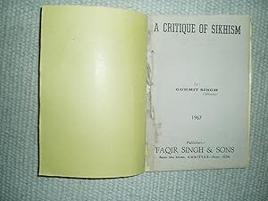 Seller image for A Critique of Sikhism for sale by Expatriate Bookshop of Denmark