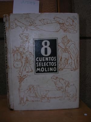 8 CUENTOS SELECTOS MOLINO Nºs 1 a 8