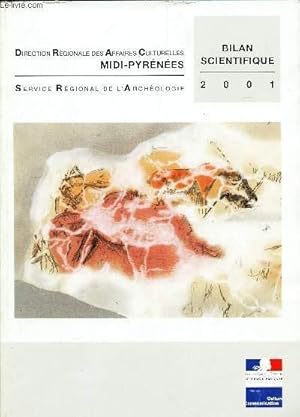Bild des Verkufers fr BILAN SCIENTIFIQUE DE LA REGION MIDI PYRENEES 2001 - zum Verkauf von Le-Livre