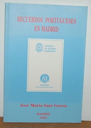 Imagen del vendedor de RECUERDOS PORTUGUESES EN MADRID a la venta por EL RINCN ESCRITO