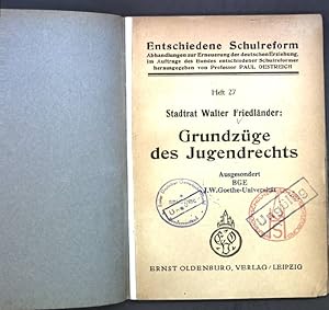 Bild des Verkufers fr Grundzge des Jugendrechts; Entschiedene Schulreform, Heft 27; zum Verkauf von books4less (Versandantiquariat Petra Gros GmbH & Co. KG)