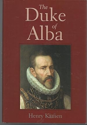 Imagen del vendedor de The Duke of Alba a la venta por Dorley House Books, Inc.