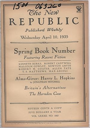 Imagen del vendedor de The New Republic, Volume LXXXII (82): No. 1062: April 10, 1935 a la venta por Dorley House Books, Inc.