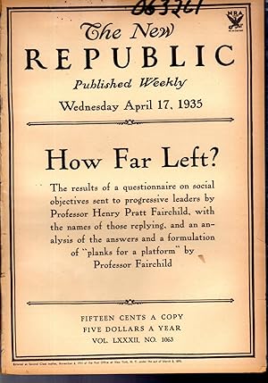Imagen del vendedor de The New Republic, Volume LXXXII (82): No. 1063: April 17, 1935 a la venta por Dorley House Books, Inc.