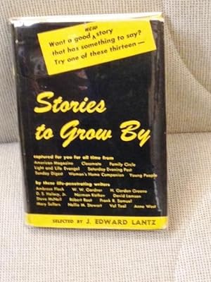 Immagine del venditore per Stories to Grow By venduto da My Book Heaven