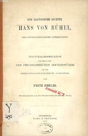 Bild des Verkufers fr DER ELSSSISCHE DICHTER HANS VON BHEL, EINE LITTERARHISTORISCHE UNTERSUCHUNG (INAUGURAL-DISSERTATION) zum Verkauf von Le-Livre