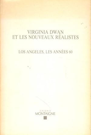 Virginia Dwan et les nouveaux realistes.