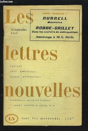 Seller image for LES LETTRES NOUVELLES - N23 - 30 SEPTEMBRE 1959 - 7 ANNEE NOUVELLE SERIE : DURELL MOUNTOLIVE, ROBBE-GRILLET DANS LES COULOIRS DU METROPOLITAIN, HOMMAGE A WC FIELDS. for sale by Le-Livre