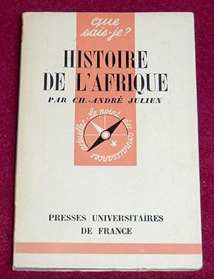 Image du vendeur pour HISTOIRE DE L'AFRIQUE mis en vente par LE BOUQUINISTE