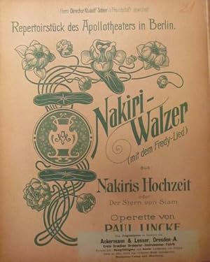 Nakiri-Walzer (mit dem Fredy-Lied) (aus: Nakiris Hochzeot oder Der Stern von Siam. Operette von P...