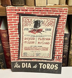 Imagen del vendedor de Un da de toros. a la venta por LIBRERA DEL PRADO