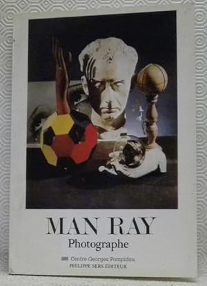 Seller image for MAN RAY Photographe. Introduction par Jean-Hubert Martin. Edition ne varietur. for sale by Bouquinerie du Varis