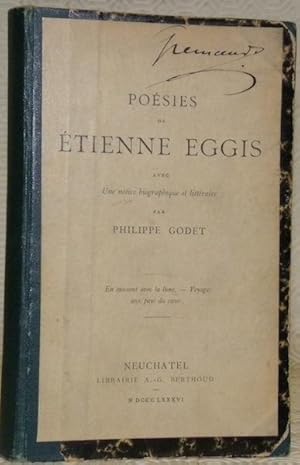 Seller image for Posies de Etienne Eggis avec une notice biographique et littraire de Philippe Godet.En causant avec la lune - Voyages au pays du coeur. for sale by Bouquinerie du Varis