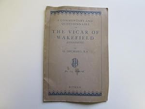 Bild des Verkufers fr A Commentary & Questionnaire on The Vicar of Wakefield , etc (Commentaries and Questionnaires in English Literature. no. 105.) zum Verkauf von Goldstone Rare Books