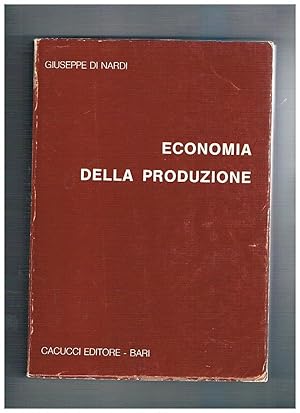 Image du vendeur pour Economia della produzione. Settima ristampa anastatica. mis en vente par Libreria Gull
