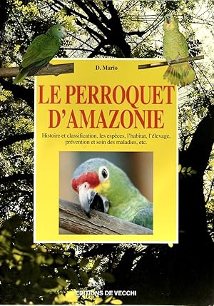 Le Perroquet d'Amazonie