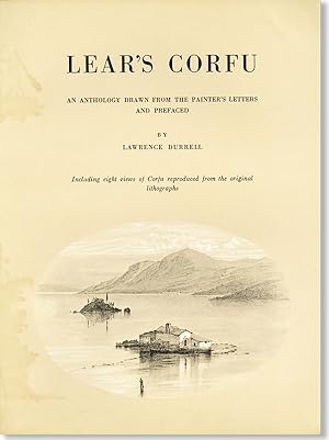 Lear's Corfu: An Anthology Drawn from the Painter's Letters and Prefaced by Lawrence Durrell